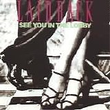 Laid Back - See You In The Lobby