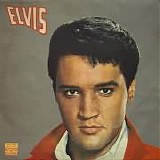 Elvis Presley - Elvis