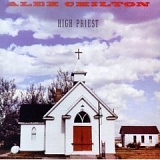 Alex Chilton - High Priest