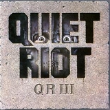 Quiet Riot - QR III