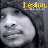 Heston - Warm Human Cold World