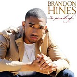 Brandon Hines - In Search Of...