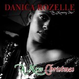 Danica Rozelle ''the Morning Star'' - A New Christmas