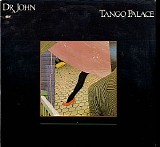 Dr. John - Tango Palace
