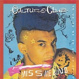 Culture Club - Miss Me Blind