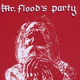 Mr. Flood's Party - Mr. Flood's Party