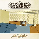 The Explorers Club - The New Yorker Suite