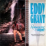 Eddy Grant - Romancing The Stone