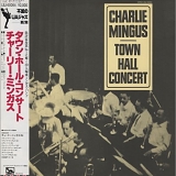 Charles Mingus - Town Hall Concert