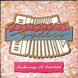 Buckwheat Zydeco - Taking It Home