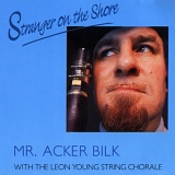 Acker Bilk - Stranger on the Shore