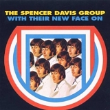 The Spencer Davis Group - With Their New Face On