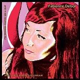 Fabienne Delsol - I'm Gonna Catch Me A Rat
