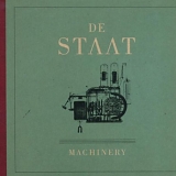De Staat - Machinery