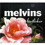 Melvins - The Bootlicker