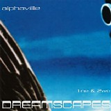 Alphaville - Dreamscapes, Vol. 1