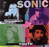 Sonic Youth - Experimental Jet Set, Trash And No Star