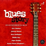 Various artists - Blues Story #7 - Les Guitar Heroes du Blues