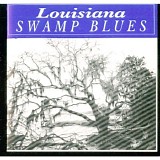 Various artists - Louisiana Swamp Blues (Flyright)