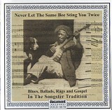 Various artists - Never Let the Same Bee Sting You Twice