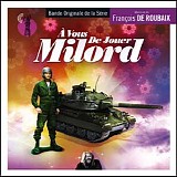 FranÃ§ois de Roubaix - Ã€ Vous de Jouer Milord