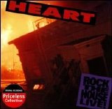 Heart - Rock the House Live!