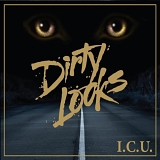 Dirty Looks - I.C.U.