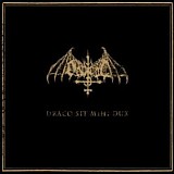 Ondskapt - Draco Sit Mihi Dux