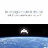 blank & jones - raphaÃ«l marionneau - le voyage abstrait deluxe - 02
