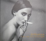 akmusique - la vie du lounge