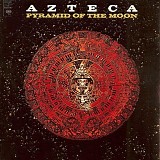 Azteca - Pyramid Of The Moon