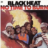 Black Heat - No Time To Burn