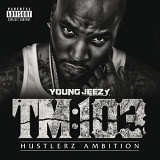 Young Jeezy - TM103-Hustlerz Ambition-(Deluxe Edition)