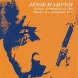 Jesse Harper - Guitar Absolution In The Shade Of A Midnight Sun