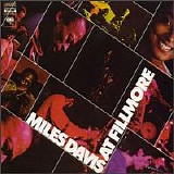 Miles Davis - Miles Davis At Fillmore