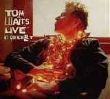 Tom Waits - Live in Concert