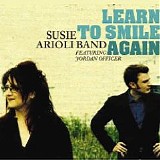 Susie Arioli Band featuring Jordan Officer - Learn To Smile Again