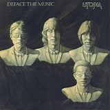 Utopia - Deface The Music