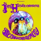 The Jimi Hendrix Experience - Are You Experienced?