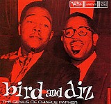 Charlie Parker & Dizzy Gillespie - Bird And Diz