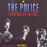 The Police - Every Breath You Take (The Singles)