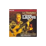 Alexandre Lagoya - Les Triomphes d'Alexandre Lagoya
