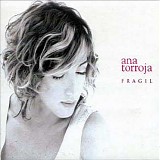 Ana Torroja - Fragil
