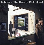 Pink Floyd - Echoes: The Best of Pink Floyd