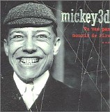 mickey 3d - Tu vas pas mourir de rire...
