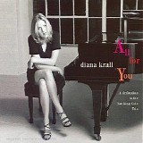 Diana Krall - All For You - A decication to the Nat King Cole Trio
