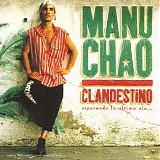 Manu Chao - Clandestino