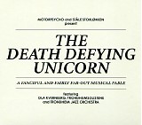 Motorpsycho & Staale Storloekken - The Death Defying Unicorn