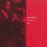 John Coltrane featuring Eric Dolphy - At Birdland 1962