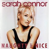 Sarah Connor - Naughty But Nice